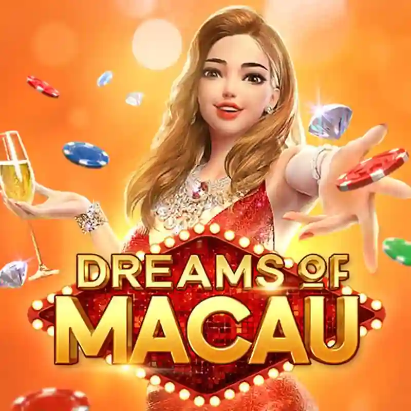 PGS Dreams of Macau Slot Game